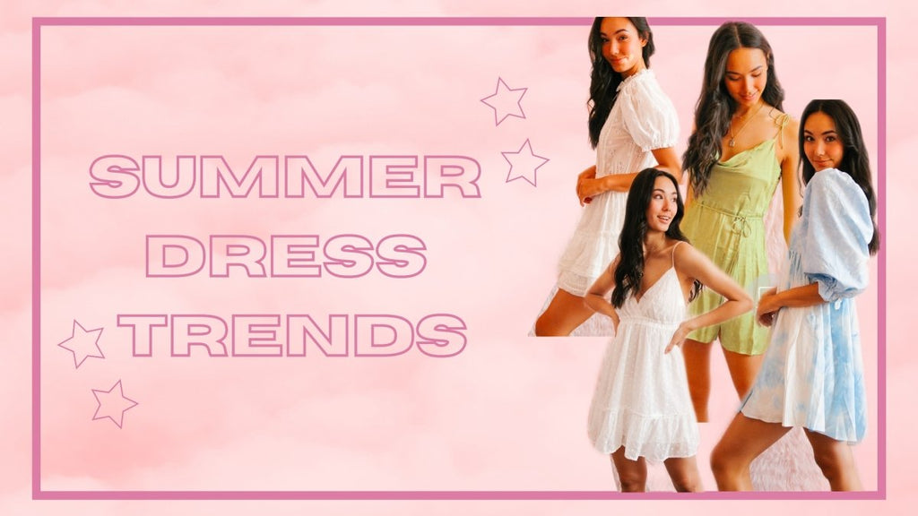 Summer Dress Trends - Girl Tribe Co.