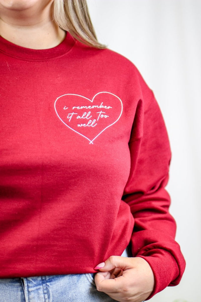 All Too Well Heart Sweatshirt - Girl Tribe Co.