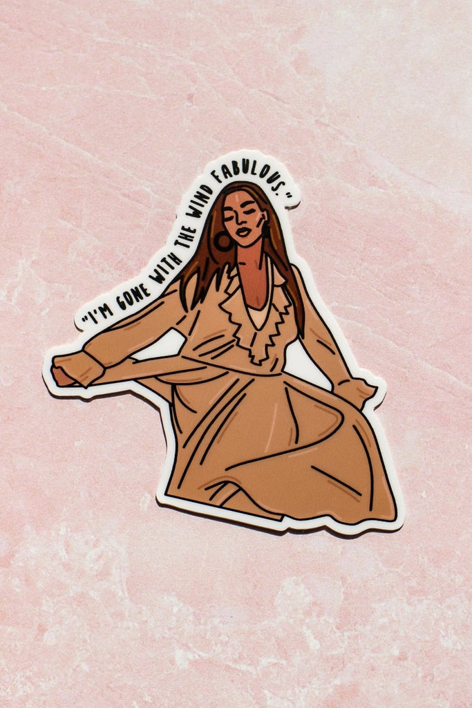 Gone With The Wind Fabulous Sticker - Girl Tribe Co.