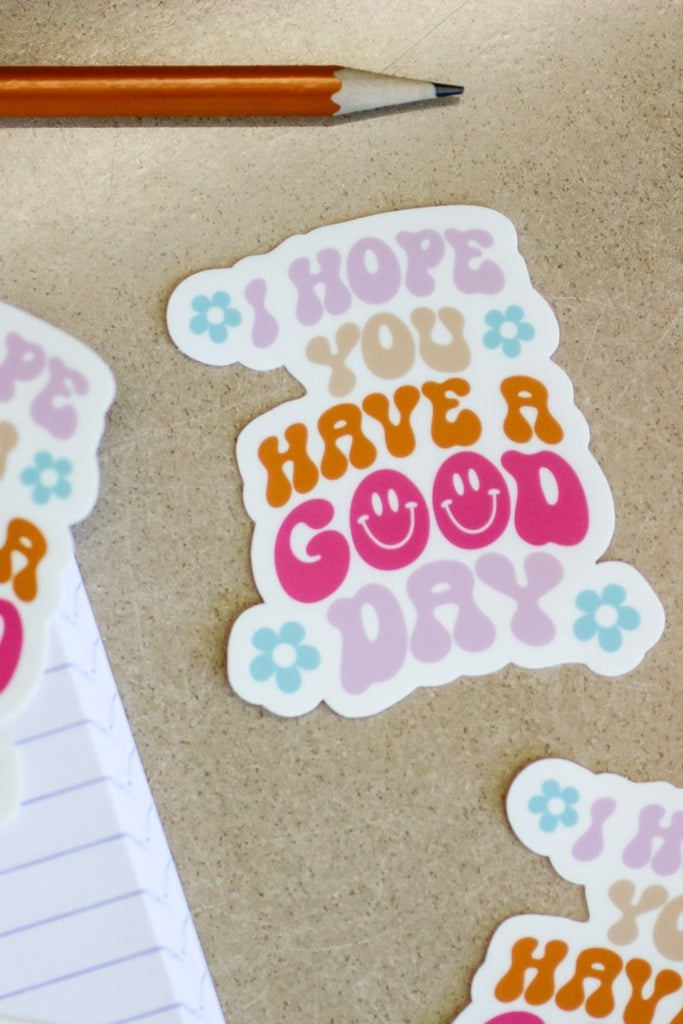 Good Day Sticker Chart Have A Good Day Sticker - Girl Tribe Co.