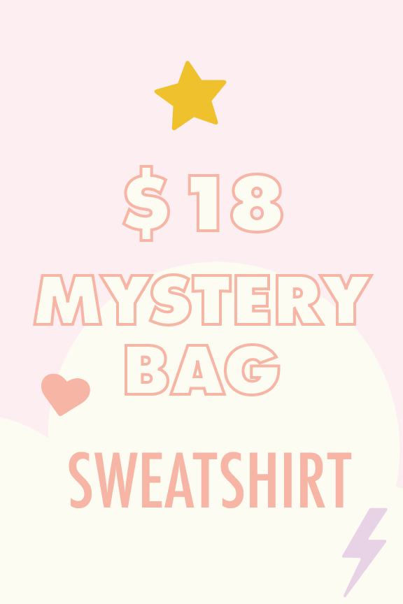 Mystery Sweatshirt - Girl Tribe Co.