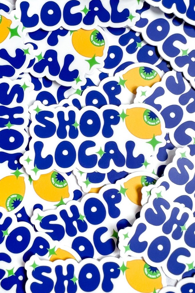 Shop Local Sticker - Girl Tribe Co.