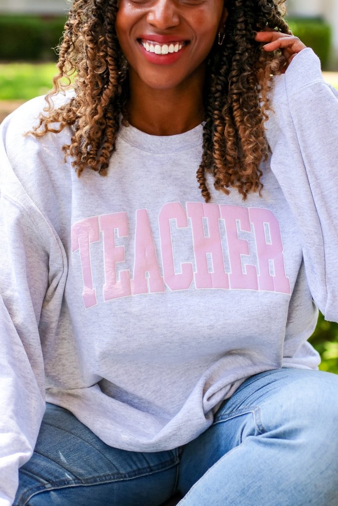 Teacher Crewneck Sweatshirt - Girl Tribe Co.