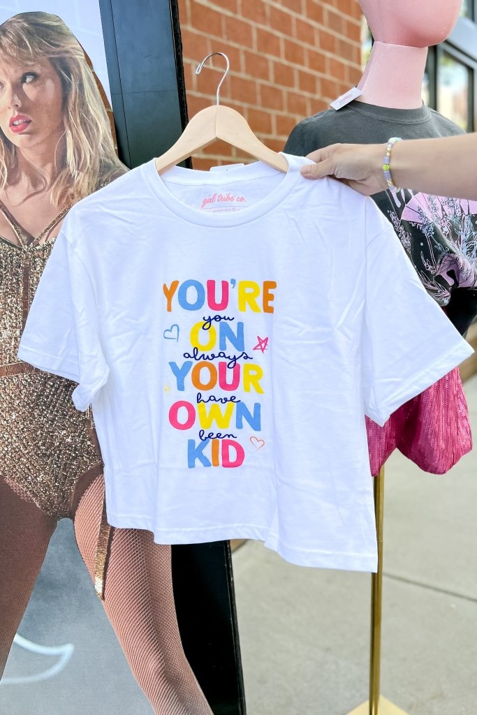 You're On Your Own Kid Cropped Tee - Girl Tribe Co.